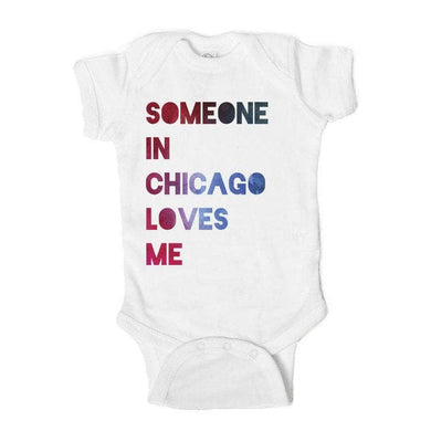 Someone in Chicago Loves Me Chicago Baby Gift Cotton Onesie: 3-6M